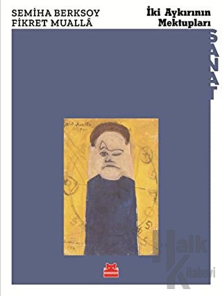 İki Aykırının Mektupları