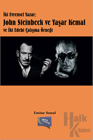 İki Evrensel Yazar: John Steinbeck ve Yaşar Kemal ve İki Edebi Çalışma Örneği