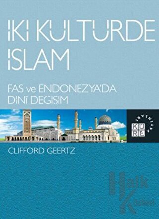 İki Kültürde İslam - Halkkitabevi