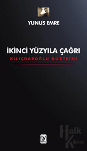İkinci Yüzyıla Çağrı - Kılıçdaroğlu Doktrini - Halkkitabevi
