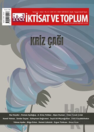 İktisat ve Toplum Dergisi Sayı: 141 Temmuz 2022 - Halkkitabevi