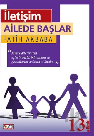 İletişim Ailede Başlar - Fatih Akbaba -Halkkitabevi