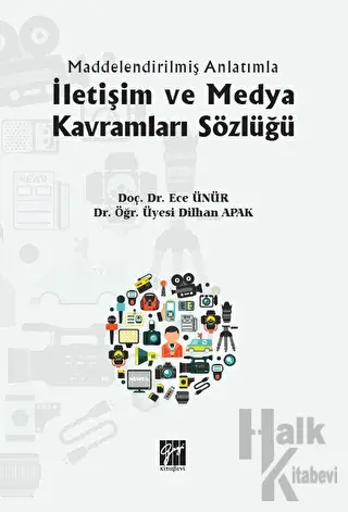 İletişim ve Medya Kavramları Sözlüğü - Halkkitabevi