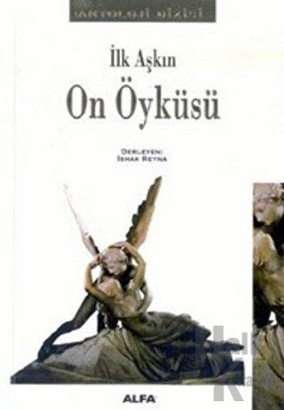 İlk Aşkın On Öyküsü - Halkkitabevi