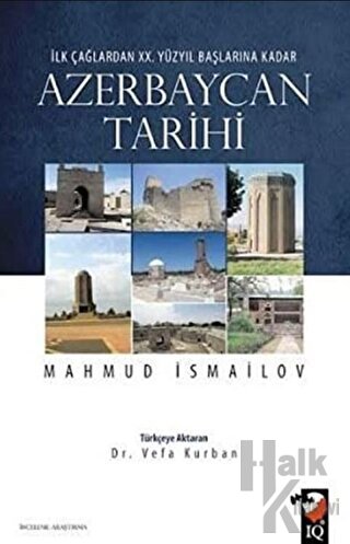 İlk Çağlardan 20. Yüzyıl Başlarına Kadar Azerbaycan Tarihi