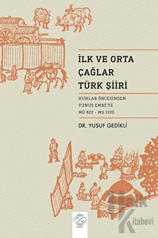 İlk ve Orta Çağ Türk Şiiri - Halkkitabevi