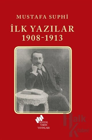 İlk Yazılar 1908-1913 - Halkkitabevi