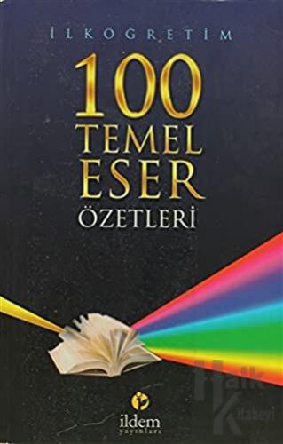İlköğretim 100 Temel Eser Özetleri - Halkkitabevi