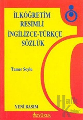İlköğretim Resimli İngilizce-Türkçe Sözlük - Halkkitabevi