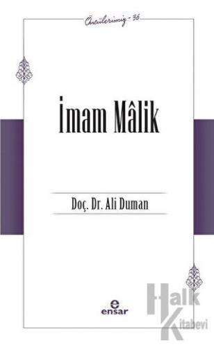 İmam Malik (Öncülerimiz - 36)