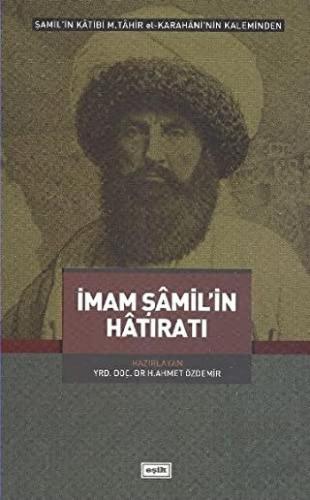 İmam Şamil’in Hatıratı - Halkkitabevi