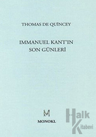 Immanuel Kant’ın Son Günleri - Halkkitabevi