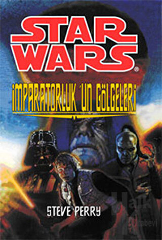 İmparatorluk’un Gölgeleri - Star Wars