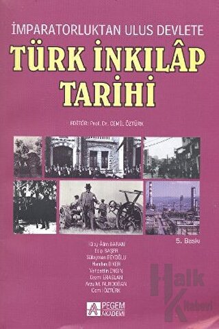 İmparatorluktan Ulus Devlete Türk İnkılap Tarihi - Halkkitabevi
