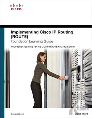 Implementing Cisco IP Routing (ROUTE) (Ciltli)