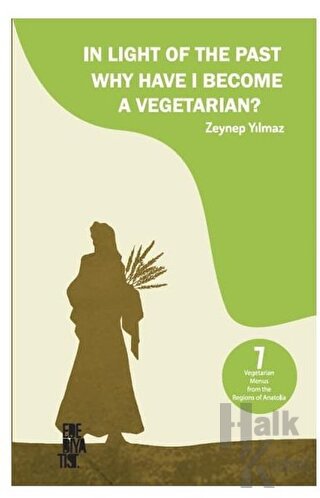 In Light of the Past Why Have I Become a Vegetarian? - Halkkitabevi