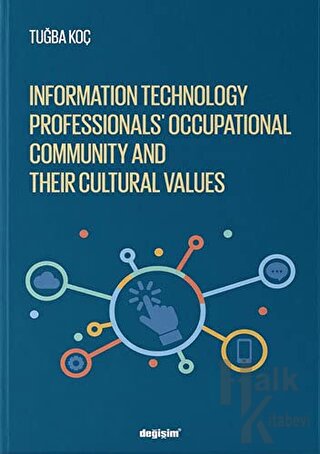 Information Technology Professionls’ Occupational Community and Their Cultural Values