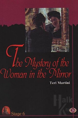 İngilizce Hikaye The Mystery Of The Women in The Mirror - Halkkitabevi