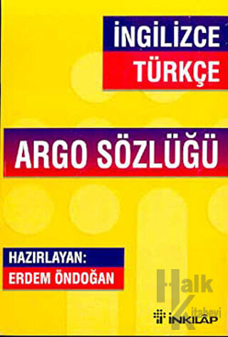 İngilizce - Türkçe Argo Sözlüğü - Halkkitabevi