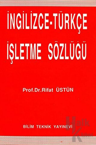 İngilizce - Türkçe İşletme Sözlüğü - Halkkitabevi