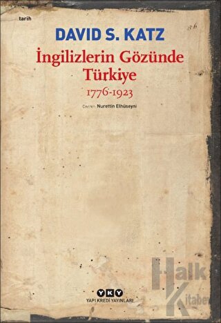 İngilizlerin Gözünde Türkiye 1776-1923 - Halkkitabevi