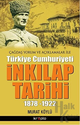 İnkılap Tarihi 1878-1922 - Halkkitabevi