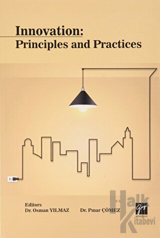 Innovation Principles and Practices