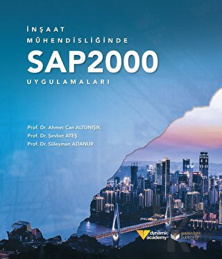 İnşaat Mühendisliğinde SAP2000 Uygulamaları - Halkkitabevi