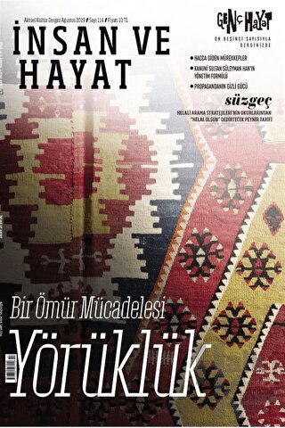 İnsan ve Hayat Aktüel Kültür Dergisi Sayı: 114 Ağustos 2019 - Halkkita