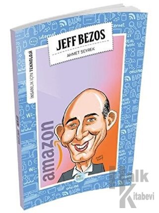 İnsanlık İçin Teknoloji - Jeff Bezos