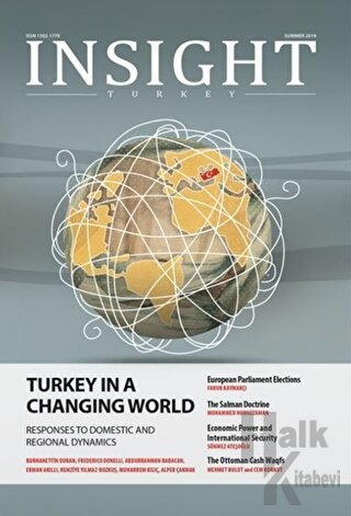 Insight Turkey Vol: 21 No: 3 Summer 2019 - Halkkitabevi