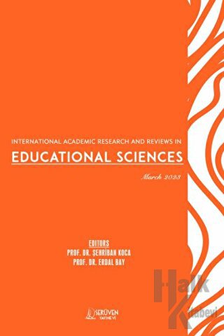 International Academic Research and Reviews in Educational Sciences - 