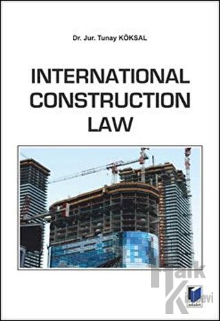 International Construction Law - Halkkitabevi