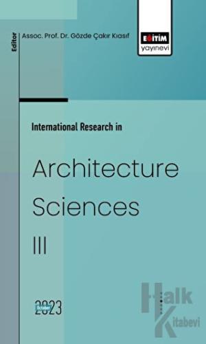 International Research in Architecture Sciences III - Halkkitabevi