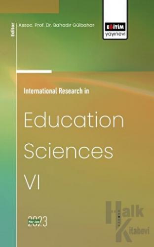 International Research in Education Sciences VI - Halkkitabevi