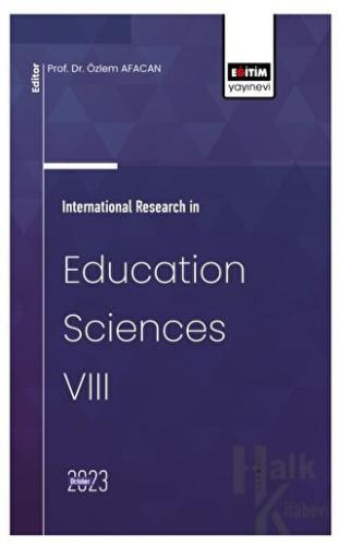 International Research in Education Sciences VIII - Halkkitabevi