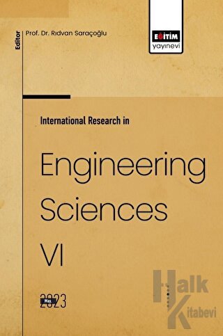 International Research in Engineering Sciences VI