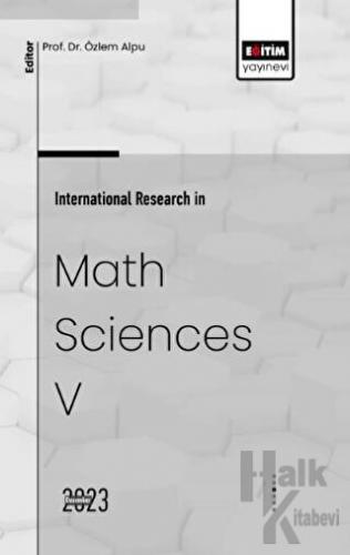 International Research in Math Sciences V