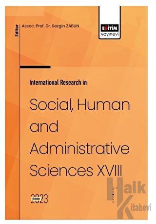 International Research in Social, Human and Administrative Sciences XVIII
