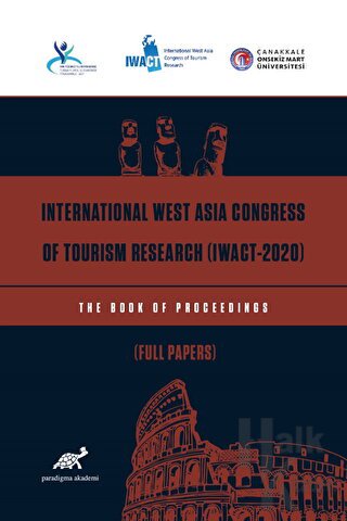 International West Asia Congress Of Tourism Research (IWACT-2020) Full Papers