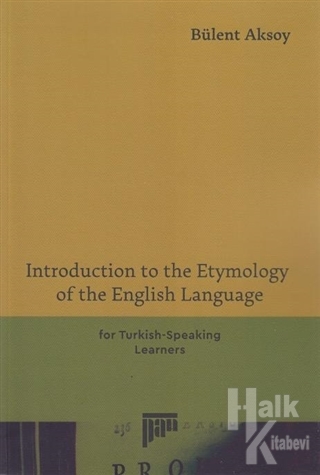 Introduction to the Etymology of the English Language - Halkkitabevi