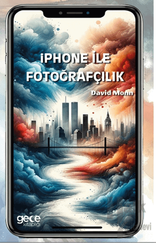 Iphone ile Fotoğrafçılık - Halkkitabevi
