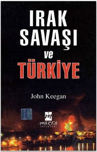Irak Savaşı ve Türkiye - Halkkitabevi