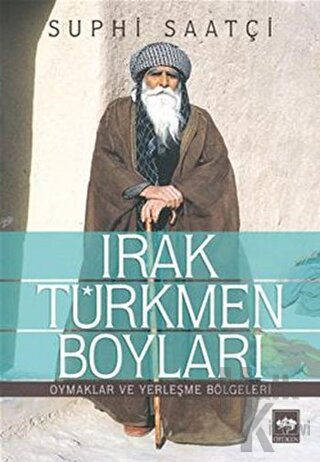 Irak Türkmen Boyları - Halkkitabevi