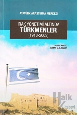 Irak Yönetimi Altında Türkmenler (1918-2003)