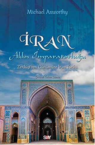 İran: Aklın İmparatorluğu