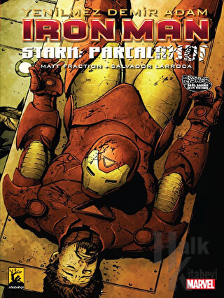 Iron Man - Demir Adam Cilt 4: Stark Parçalandı - Halkkitabevi
