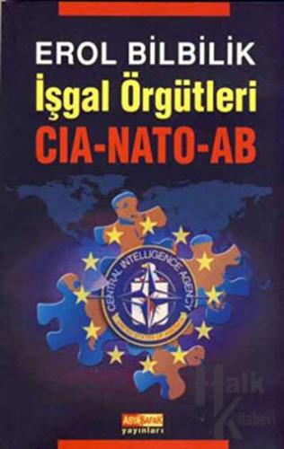 İşgal Örgütleri CIA-NATO-AB - Halkkitabevi