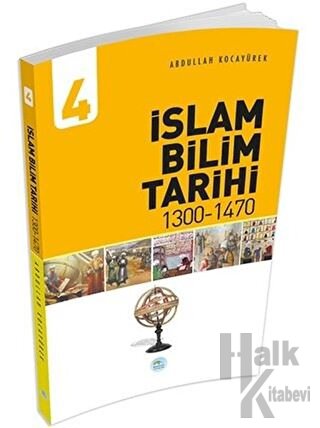 İslam Bilim Tarihi 4 - Halkkitabevi
