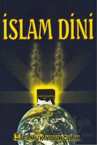 İslam Dini (Sohbet-001) - Halkkitabevi